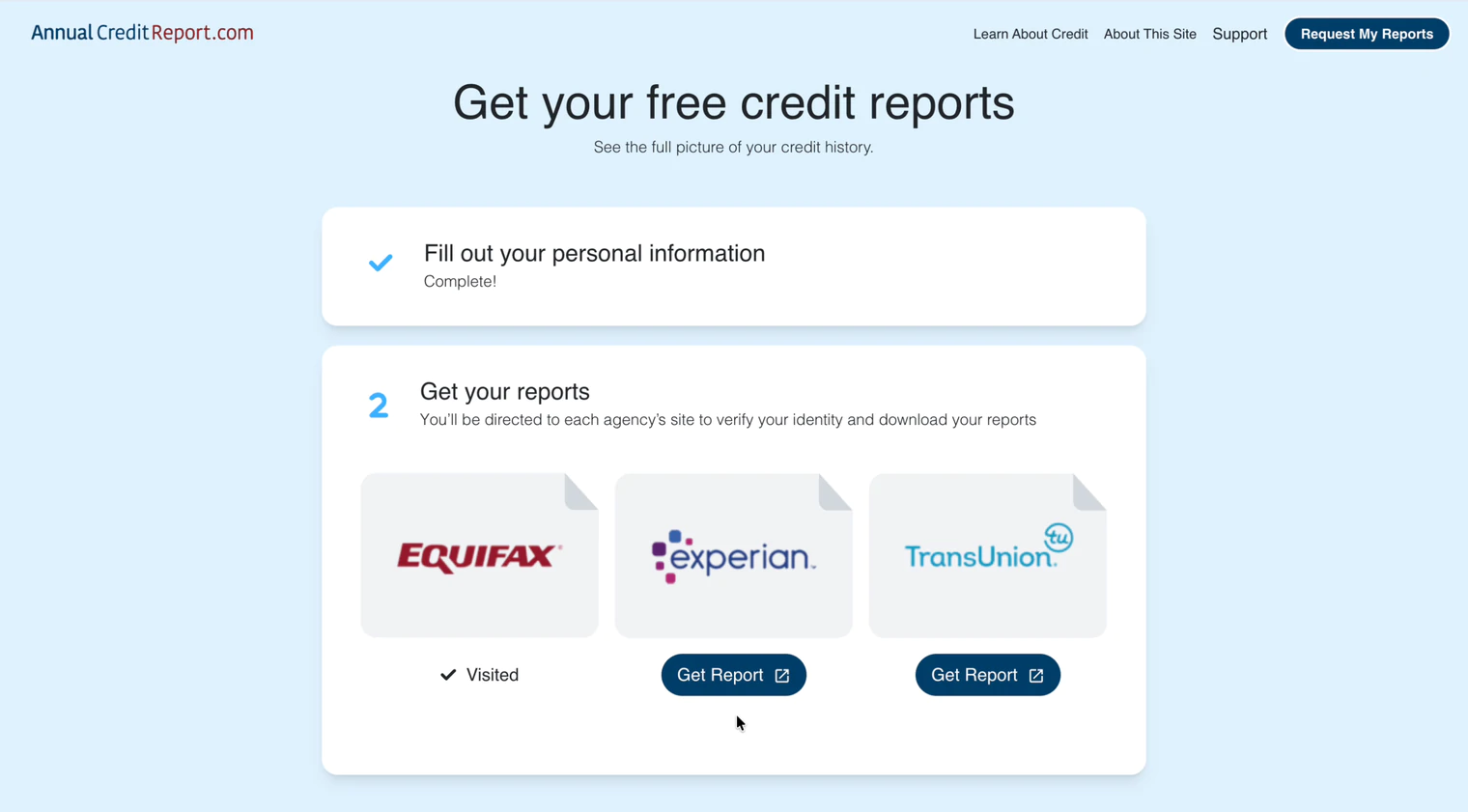 Equifax marked Visited with Get Report still available for Experian and TransUnion
