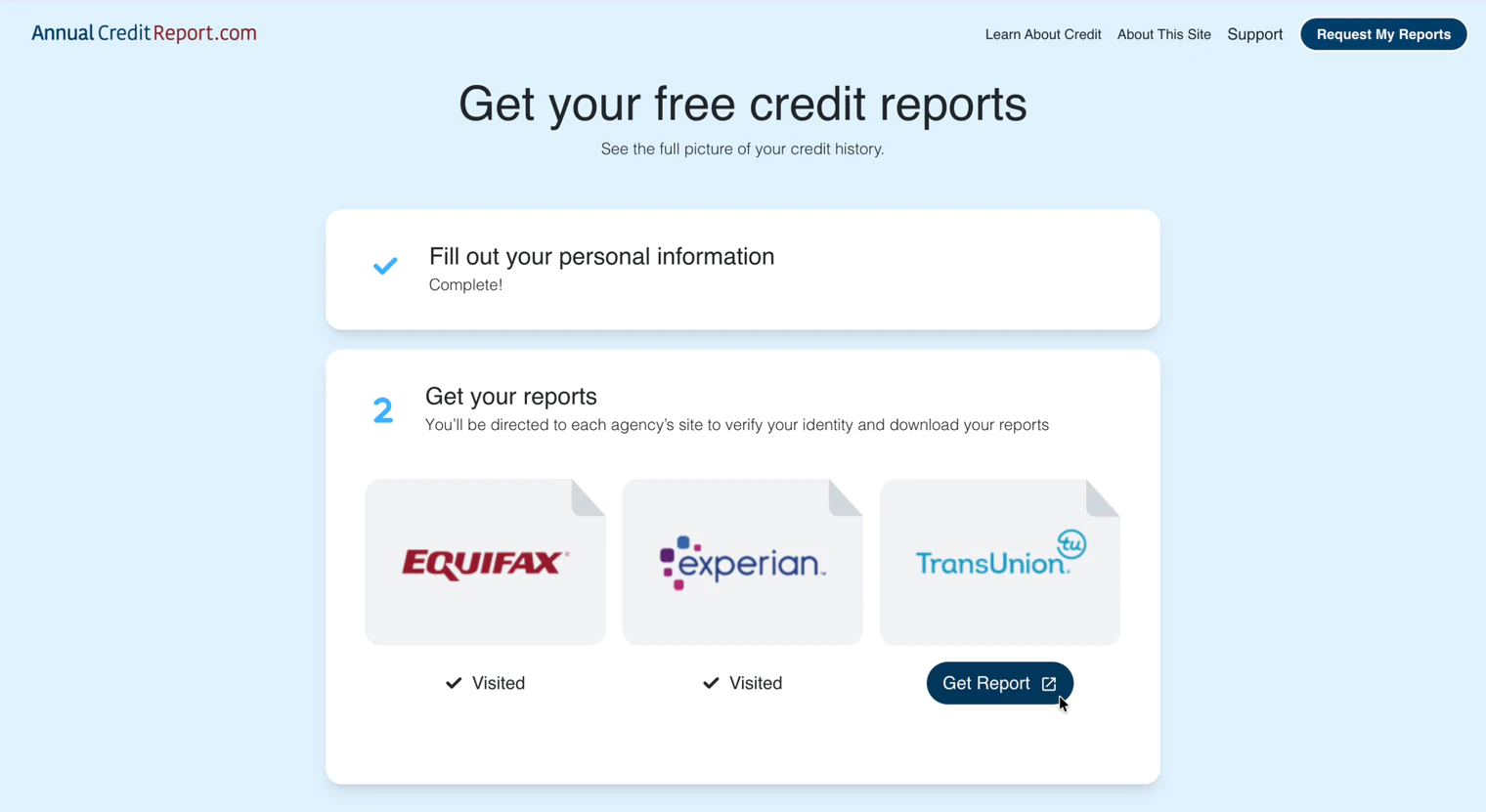 Equifax and Experian marked Visited with Get Report available for TransUnion